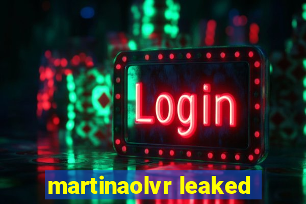 martinaolvr leaked